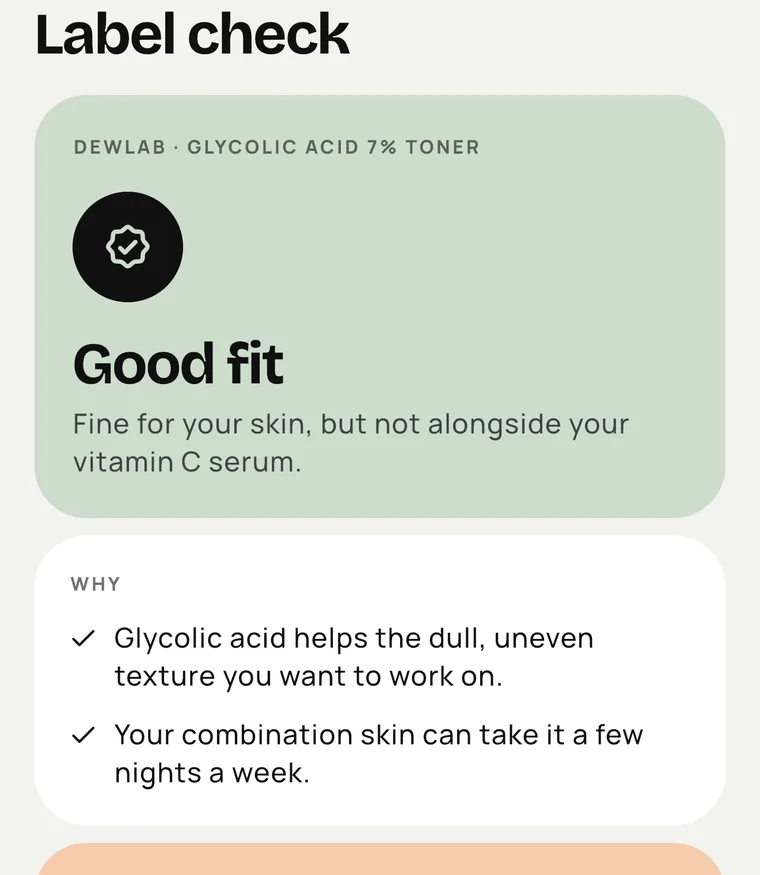 Label check screen: good fit, fine for your skin but not alongside your vitamin C serum on the same night